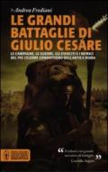 Le grandi battaglie di Giulio Cesare (eNewton Saggistica)