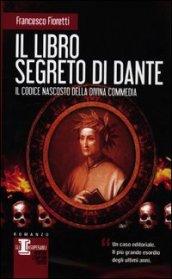 Il libro segreto di Dante (eNewton Narrativa)