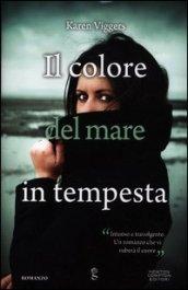 Il colore del mare in tempesta (eNewton Narrativa)