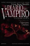 Il diario del vampiro. La maschera (eNewton Narrativa)