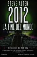 2012. La fine del mondo (eNewton Narrativa)