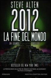 2012. La fine del mondo (eNewton Narrativa)