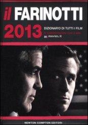 Il Farinotti 2013. Dizionario di tutti i film