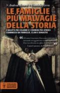 Le famiglie più malvagie della storia