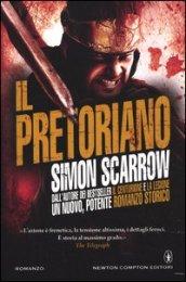 Il pretoriano (Macrone e Catone Vol. 11)