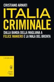 Italia criminale (eNewton Saggistica)