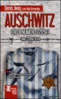 Auschwitz. Ero il numero 220543 (eNewton Narrativa)