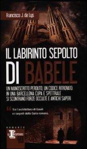 Il labirinto sepolto di Babele (eNewton Narrativa)