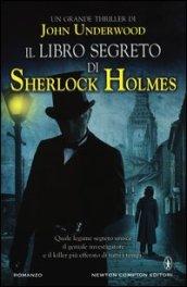 Il libro segreto di Sherlock Holmes (eNewton Narrativa)