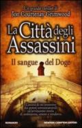 La Città degli Assassini. Il sangue del Doge (eNewton Narrativa)