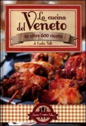 La cucina del Veneto (eNewton Manuali e Guide)
