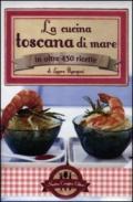 La cucina toscana di mare (eNewton Manuali e Guide)