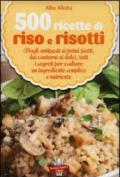 500 ricette di riso e risotti (eNewton Manuali e Guide)