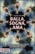 Balla, sogna, ama (eNewton Narrativa)