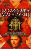 La congiura Machiavelli (eNewton Narrativa)