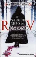 Il sangue nero dei Romanov (eNewton Narrativa Vol. 425)
