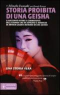 Storia proibita di una geisha (eNewton Saggistica)