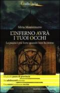 L'inferno avrà i tuoi occhi (eNewton Narrativa)