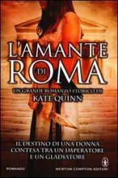 L'amante di Roma (eNewton Narrativa Vol. 457)