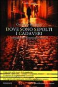 Dove sono sepolti i cadaveri (eNewton Narrativa)