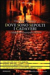 Dove sono sepolti i cadaveri (eNewton Narrativa)