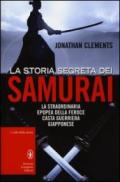 La storia segreta dei samurai (eNewton Saggistica)