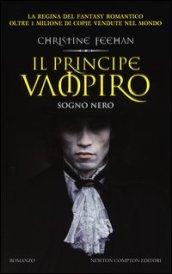 Il principe vampiro. Sogno nero (eNewton Narrativa)