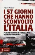 I 57 giorni che hanno sconvolto l'Italia (eNewton Saggistica)