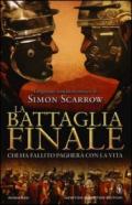 La battaglia finale (Macrone e Catone Vol. 5)