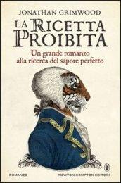 La ricetta proibita (eNewton Narrativa)