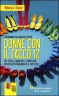 Donne con il tacco 12 (eNewton Narrativa)