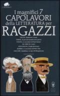 I magnifici 7 capolavori della letteratura per ragazzi (eNewton Classici)