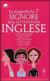 Le magnifiche 7 signore della letteratura inglese. Ediz. integrale