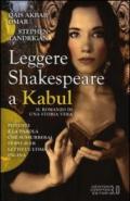 Leggere Shakespeare a Kabul (eNewton Narrativa)