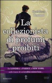 La collezionista di profumi proibiti