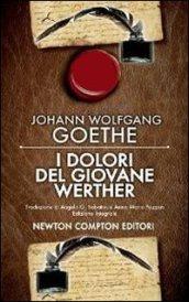 I dolori del giovane Werther. Ediz. integrale