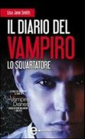 Il diario del vampiro. Lo squartatore (eNewton Narrativa Vol. 467)