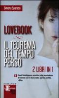 Lovebook - Il teorema del tempo perso (eNewton Narrativa Vol. 305)