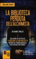 La biblioteca perduta dell'alchimista (eNewton Narrativa Vol. 384)