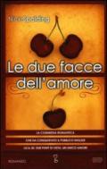 Le due facce dell'amore