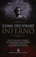 Come decifrare Inferno (eNewton Manuali e Guide)