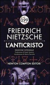 L'anticristo. Ediz. integrale