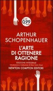 L’arte di ottenere ragione (eNewton Classici)