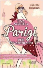 Una notte a Parigi per innamorarsi (eNewton Narrativa)