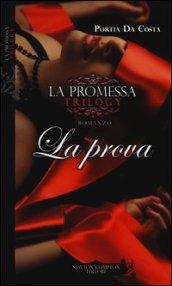 La promessa. La prova (eNewton Narrativa Vol. 584)