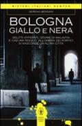 Bologna giallo e nera (eNewton Saggistica)