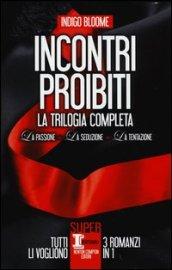 Incontri proibiti: La passione-La seduzione-La tentazione