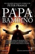 Il papa bambino (eNewton Narrativa)