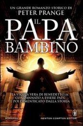 Il papa bambino (eNewton Narrativa)