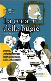 La cena delle bugie (eNewton Narrativa)